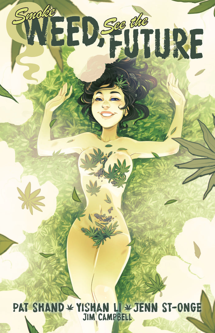 Smoke Weed, See the Future Volume 1