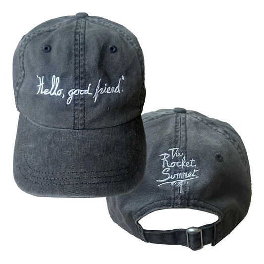 the rocket summer Hello, Good Friend - Pigment-Dyed Black Dad Hat