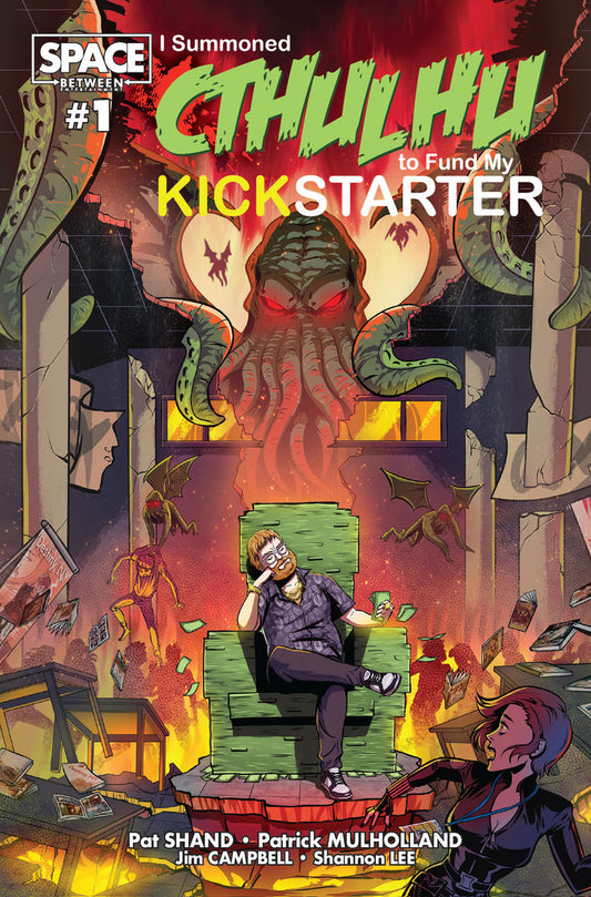 I Summoned Cthulhu to Fund My Kickstarter #1
