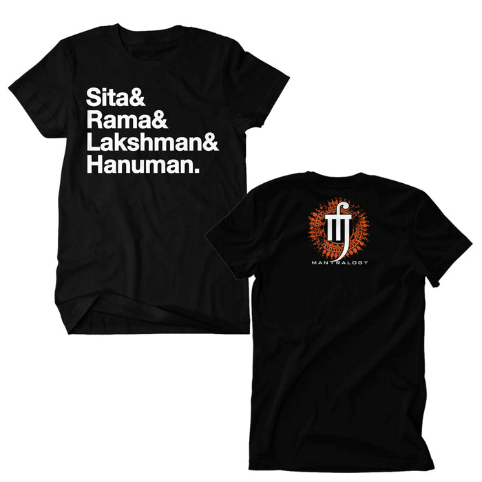 Black t-shirt with white Sita& Rama& Lakshman& Hanuman. text on the front. Back features a stylized orange and white logo with the word Mantralogy below.