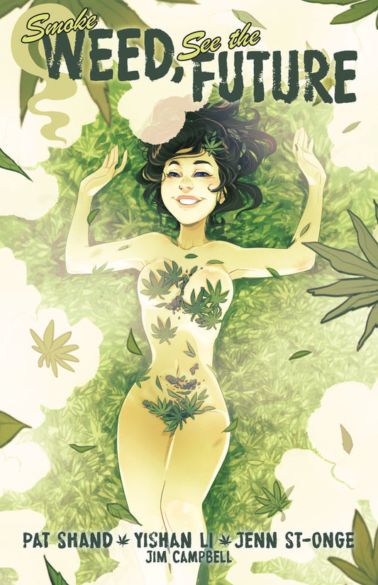Smoke Weed, See the Future Volume 1