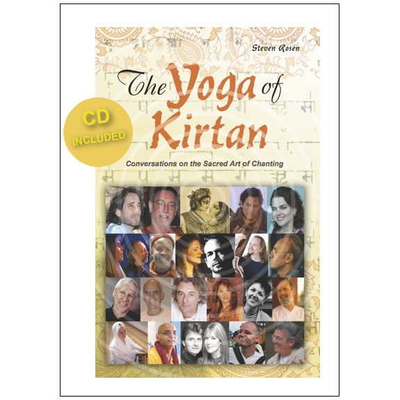 Mantralogy book cover for The Yoga of Kirtan by Steven Rosen, featuring a gold CD Included badge and a collage of people chanting and practicing yoga set against ornate decorative patterns.